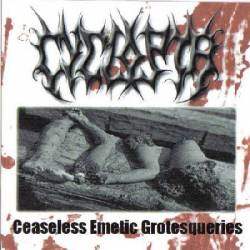 Ceaseless Emetic Grotesqueries